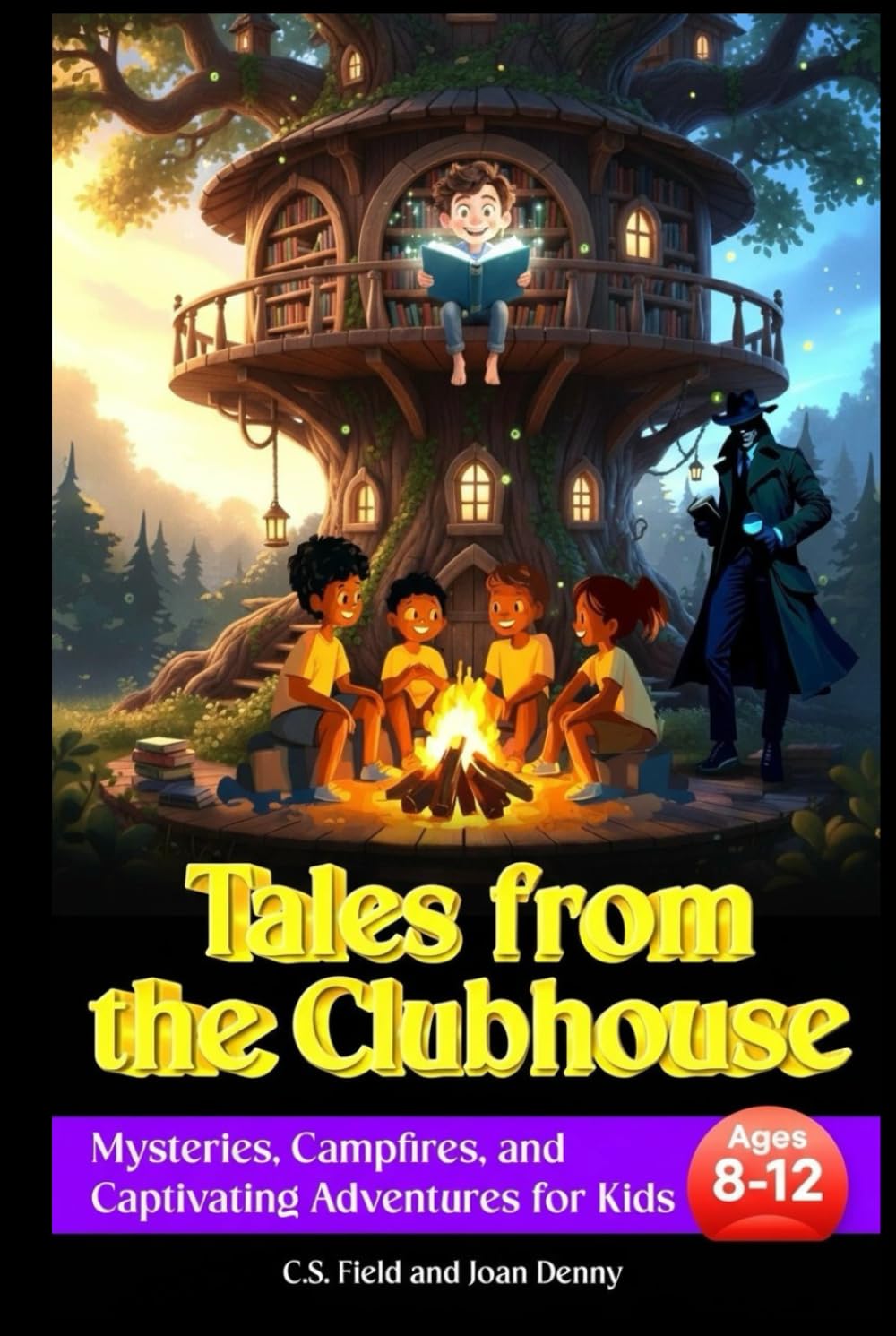 Tales from the Clubhouse: Mysteries, Campfires, and Captivating Adventures for Kids Ages 8-12 (Clubhouse Series)