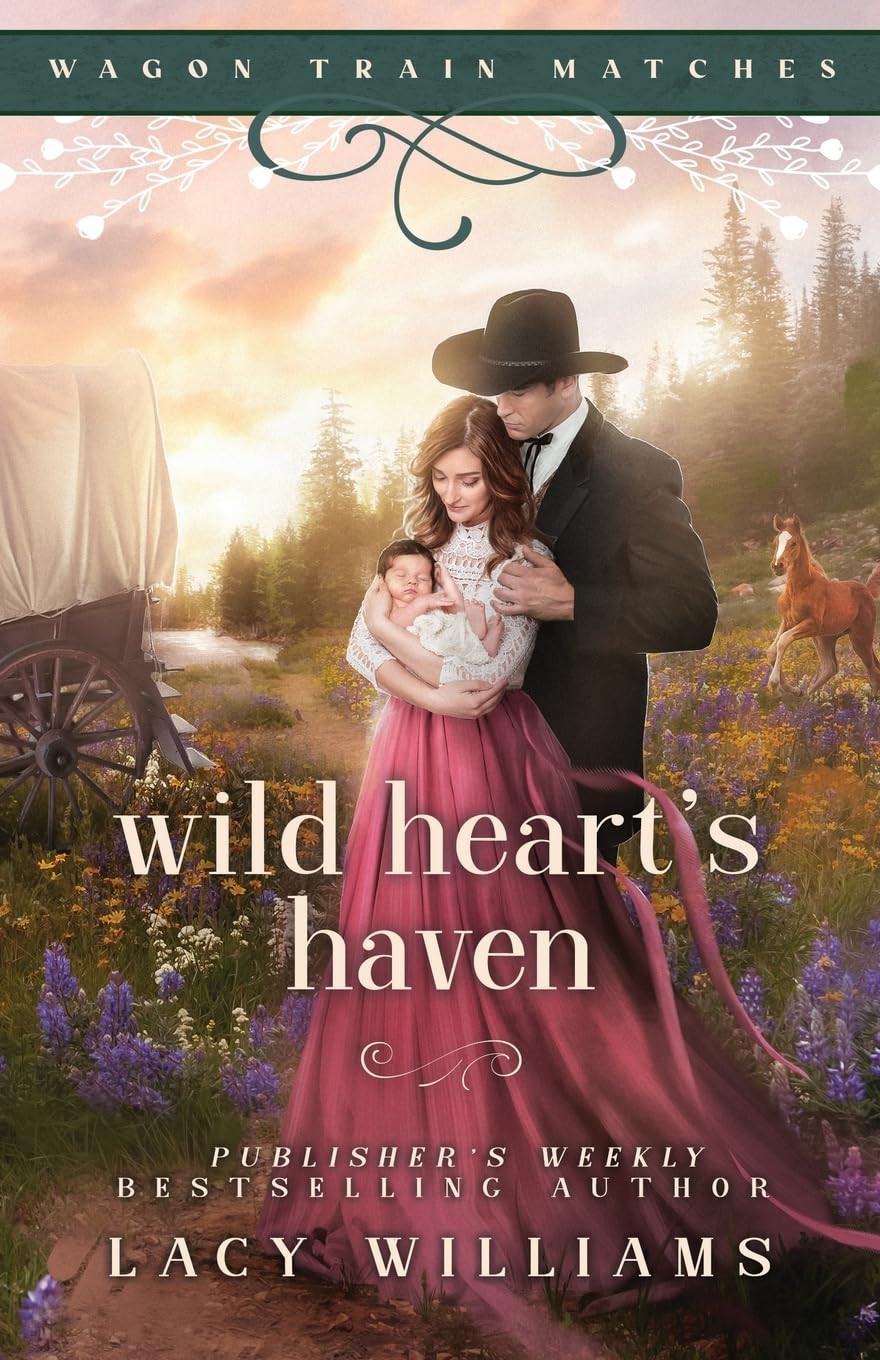 Wild Heart's Haven: 1 (Wagon Train Matches)