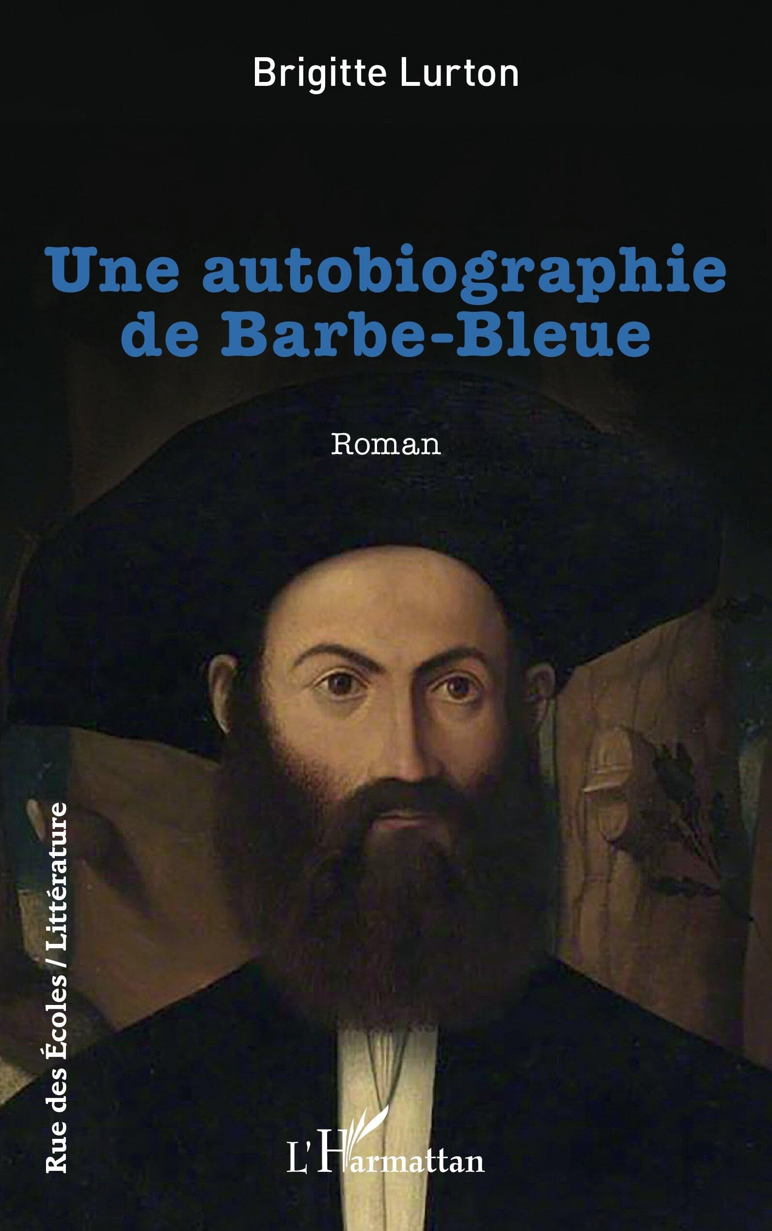 Une autobiographie de Barbe-Bleue (Rue Des Écoles)
