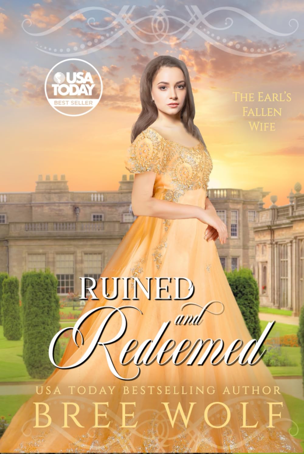 Ruined & Redeemed: The Earl's Fallen Wife (Love's Second Chance Series)