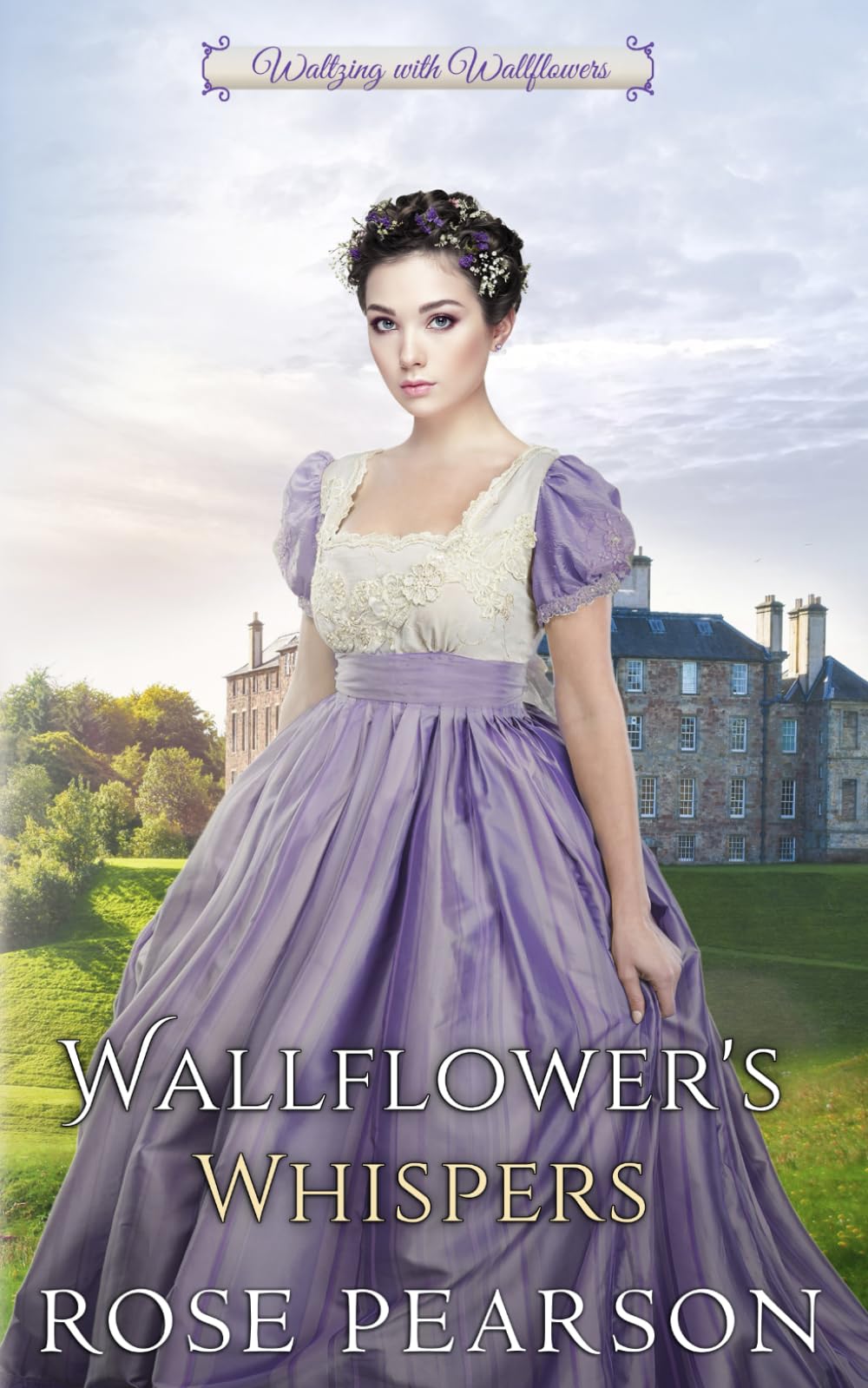 Wallflower Whispers: A Clean Regency Romance (Waltzing with Wallflowers)