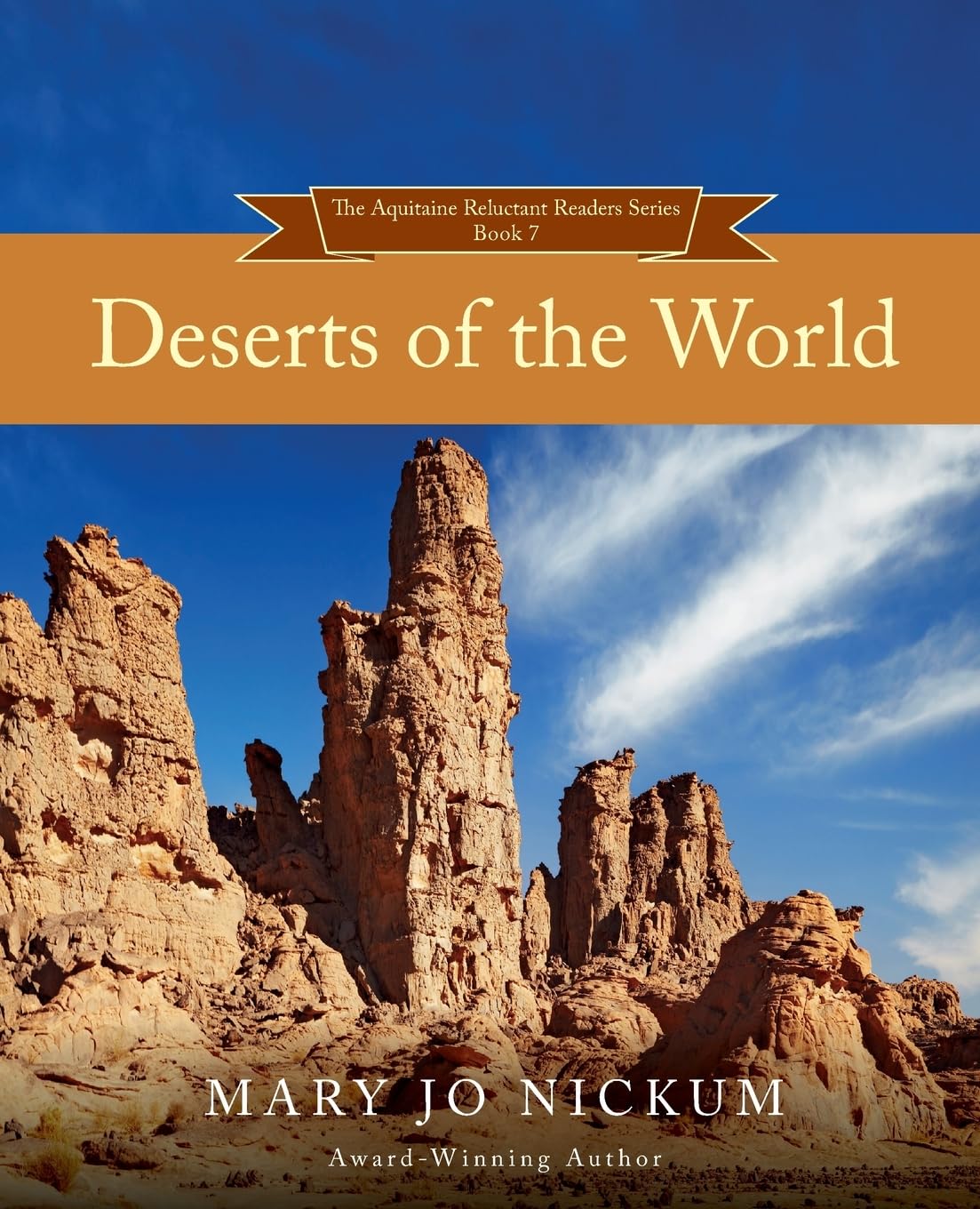 Deserts of the World (The Aquitaine Reluctant Readers)
