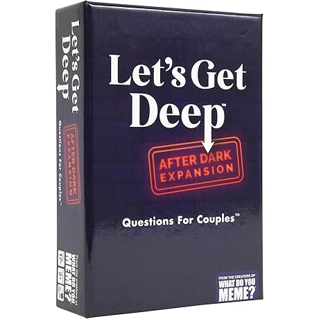 WHAT DO YOU MEME? Let's Get Deep: After Dark Expansion Pack