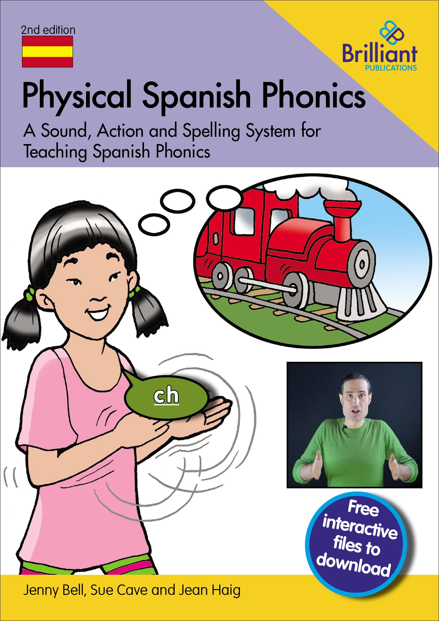 Physical Spanish Phonics: A Sound, Action and Spelling System for Teaching Spanish Phonics (Spanish Edition)