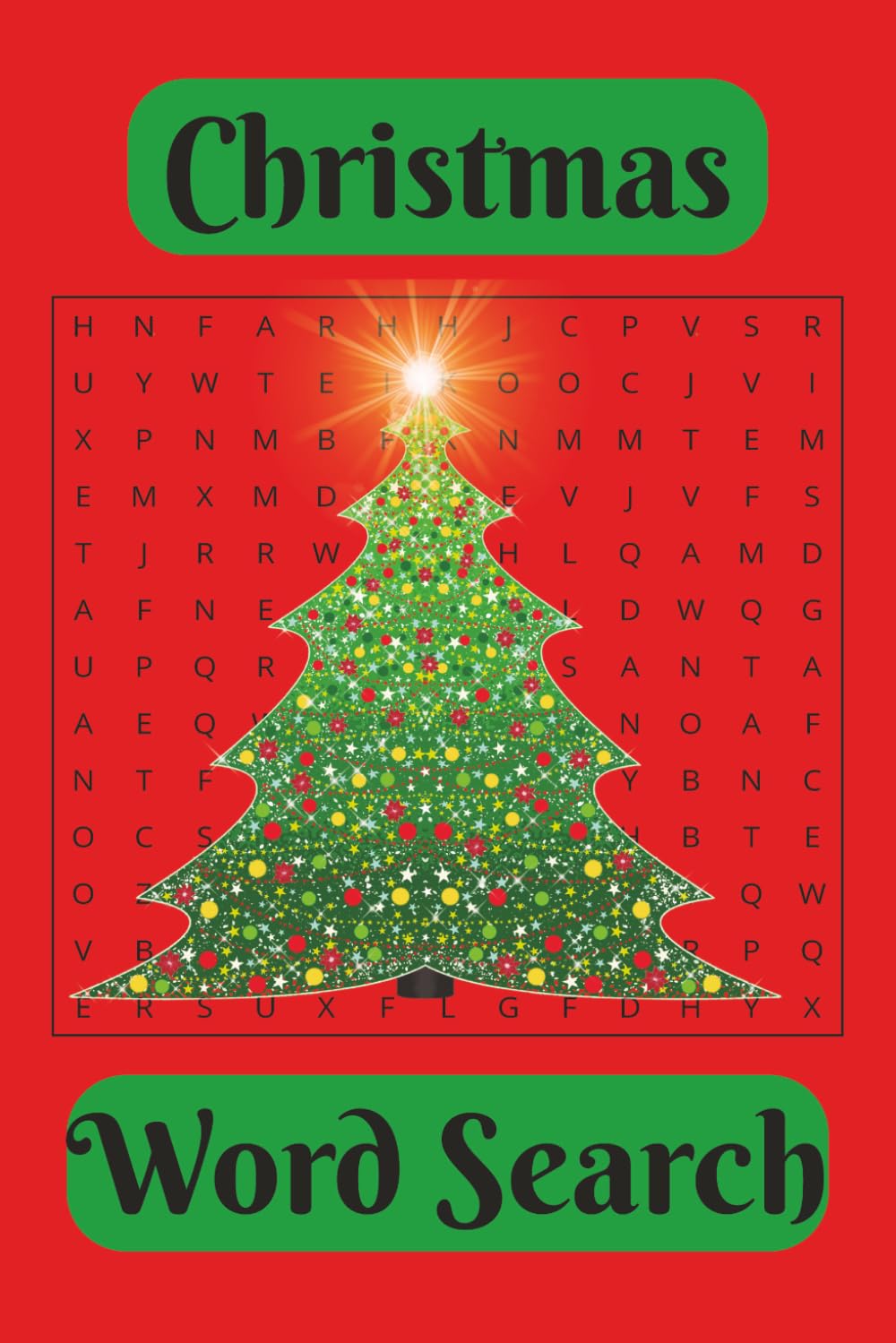 Christmas Word Search Puzzle Book: Word searches with easy to read print about Christmas, Christmas Day, Christmas Eve and more |6x9 inches, 110 ... for graduations, vacations and freetime.