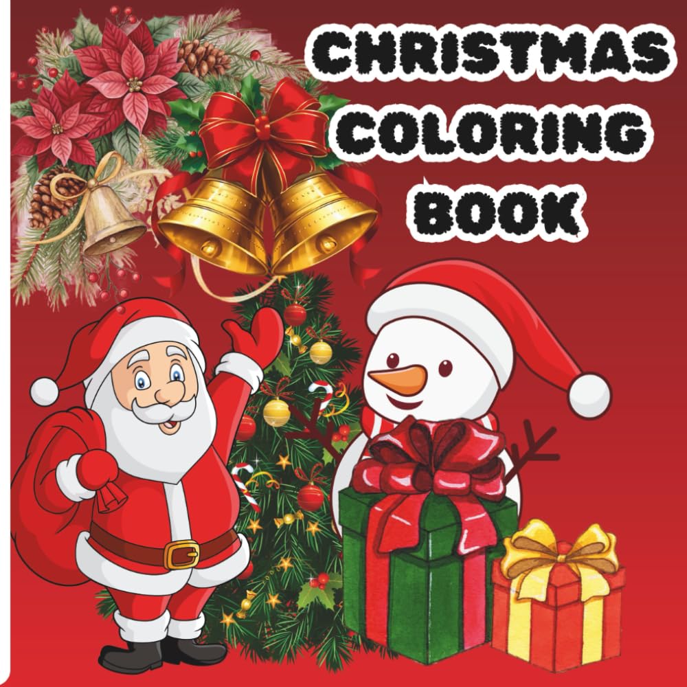 CHRISTMAS COLORING BOOK: A MERRY PAGE WAITING FOR YOUR COLORS