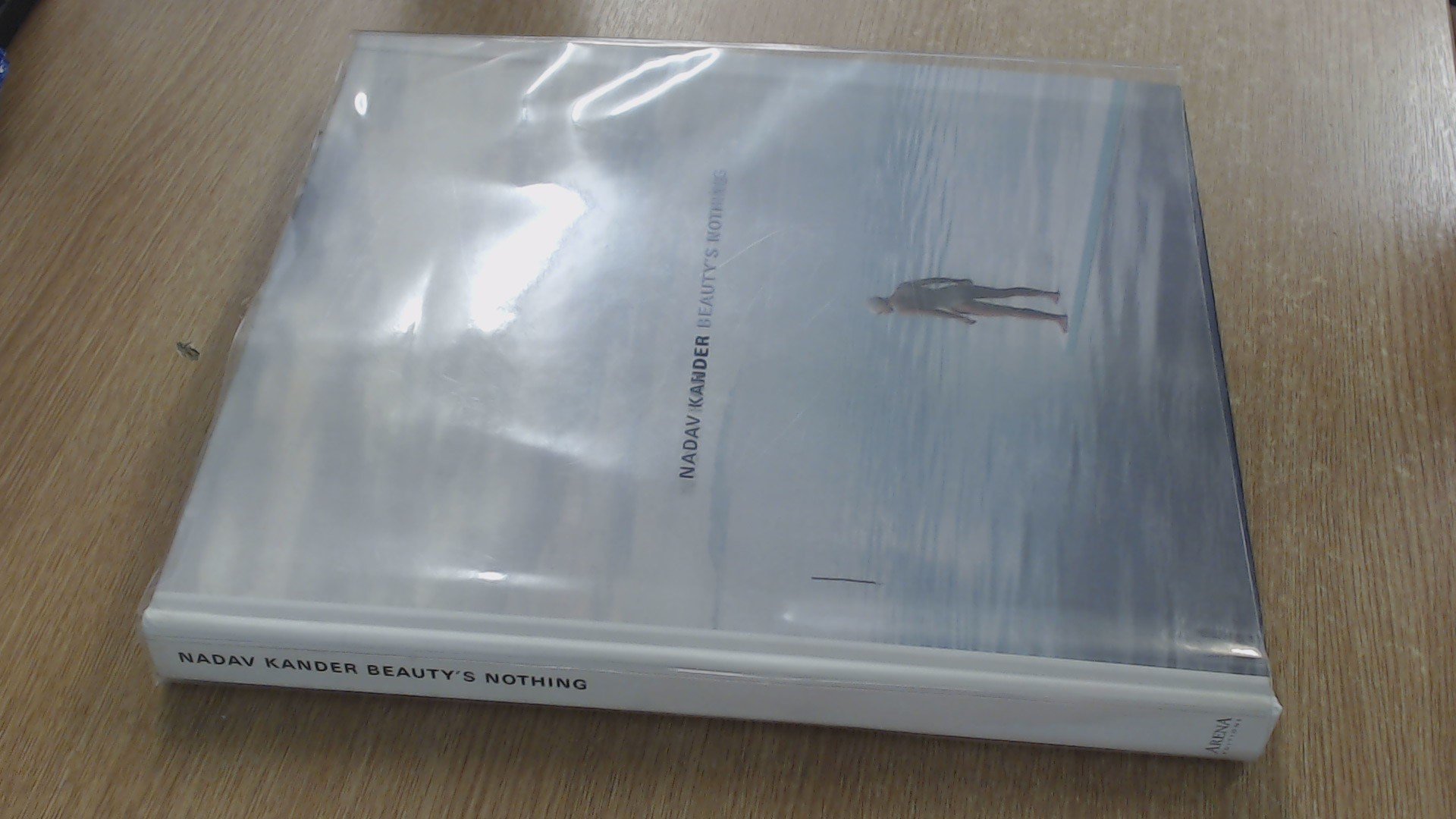 Nadav Kander: Beauty's Nothing : Kander Nadav, Carey, Peter, Cave