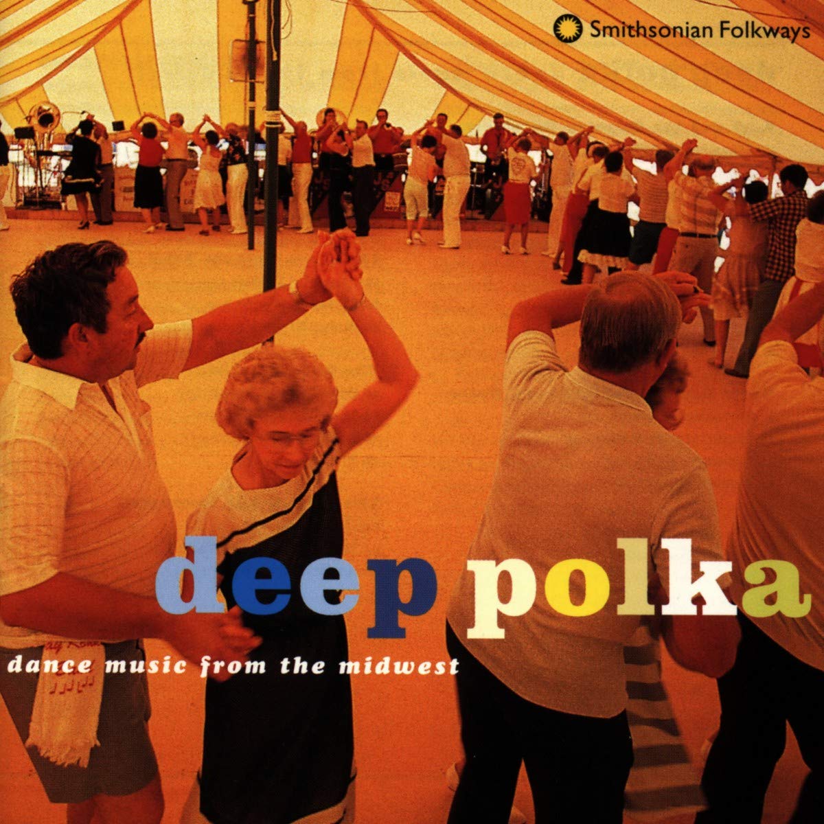 Deep Polka: Dance Music Of The Midwest