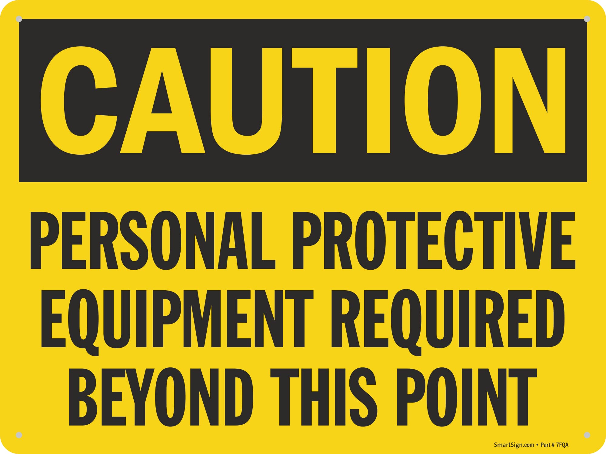 SmartSign "Caution - Personal Protective Equipment Required" Sign | 10" x 14" Plastic — Amazon image 3