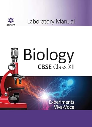 (OLD EDITION) LABORATORY MANUAL BIOLOGY CLASS XII Hardcover 1 January 2017