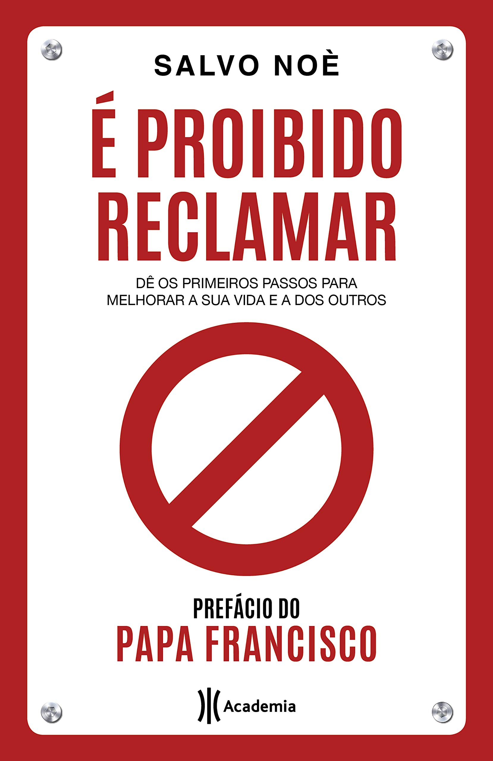 E Proibido Reclamar (Em Portugues do Brasil)