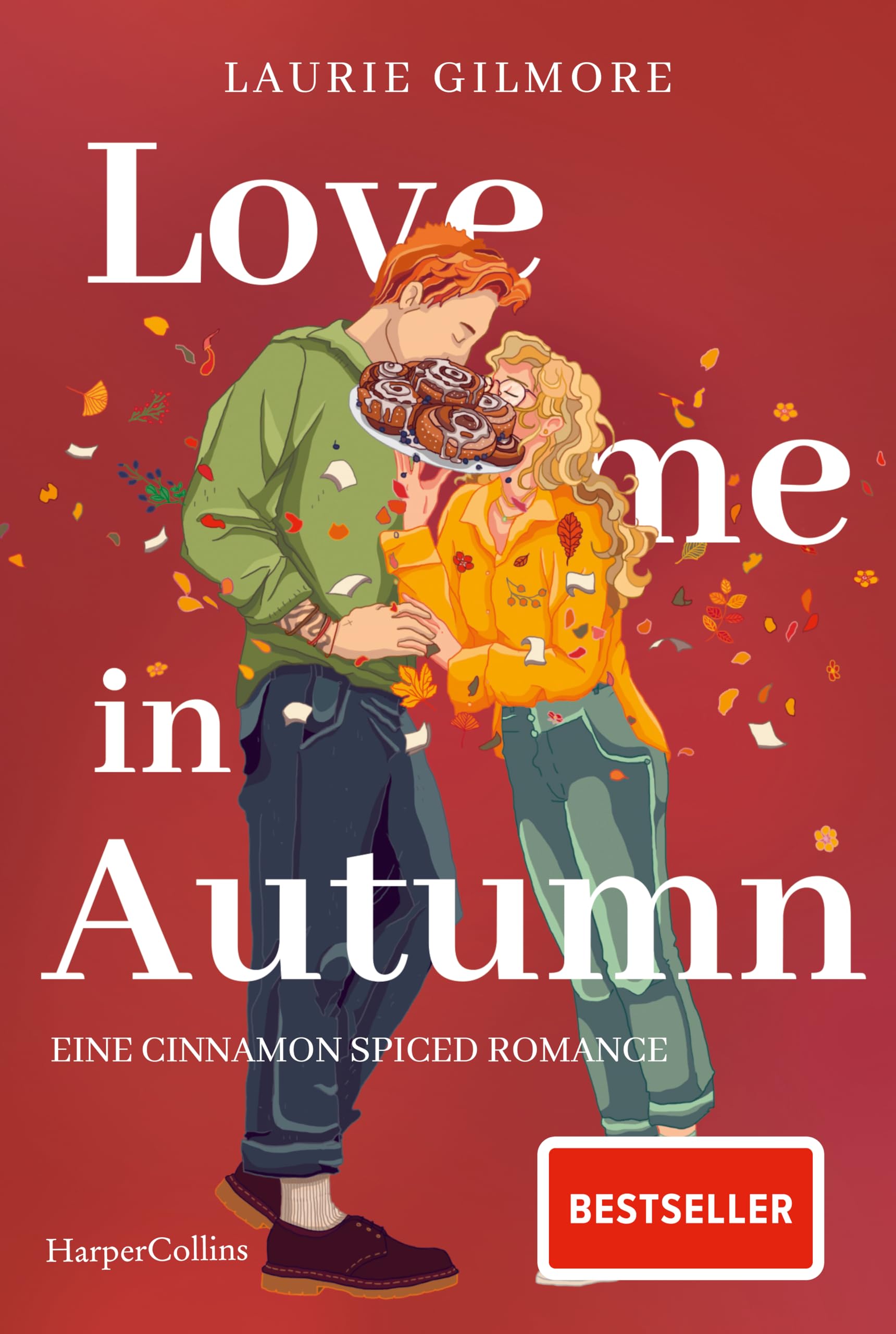 Love me in Autumn: eine cinnamon-spiced Romance