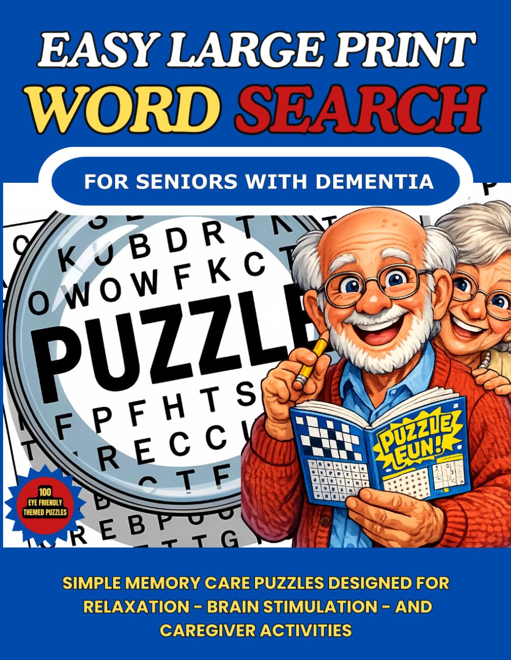 Easy Large Print Word Search For Seniors With Dementia: Simple Memory Care Puzzles Designed For Relaxation - Brain Stimulation - And Caregiver Activities