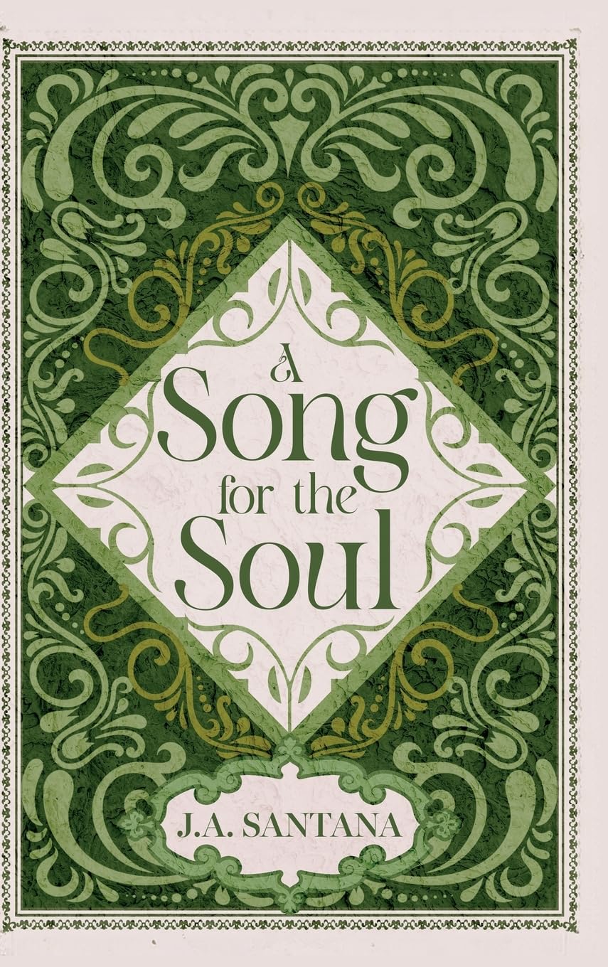 A Song for the Soul: Find Your Light: Poems for Hope, Healing, and Encouragement