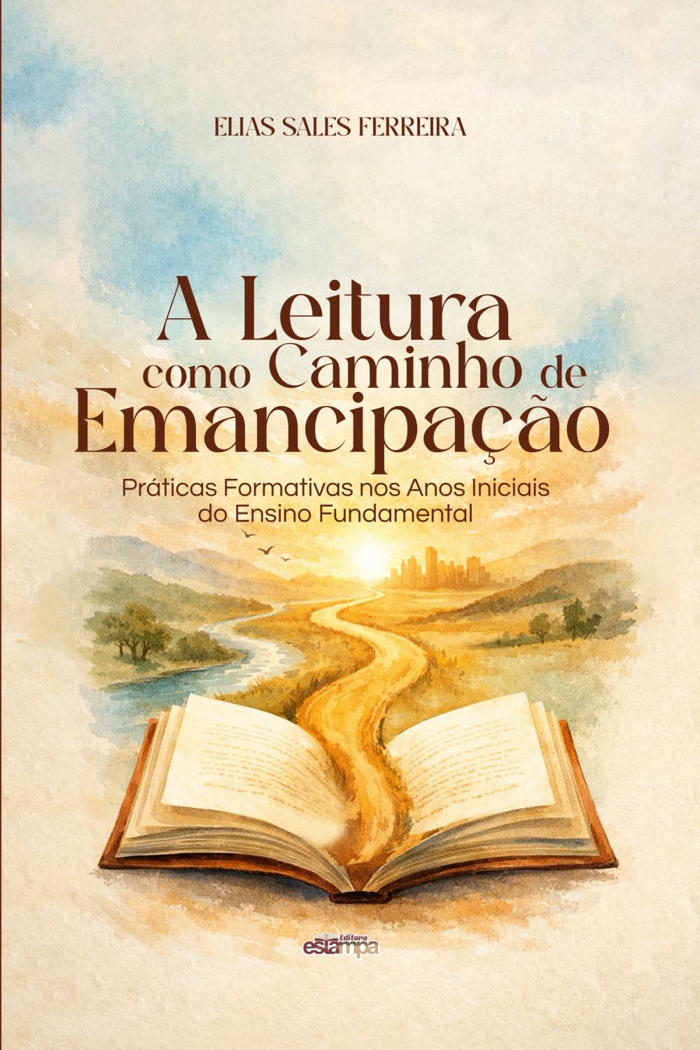 A Leitura como Caminho de Emancipação: Práticas Formativas nos Anos Iniciais do Ensino Fundamental
