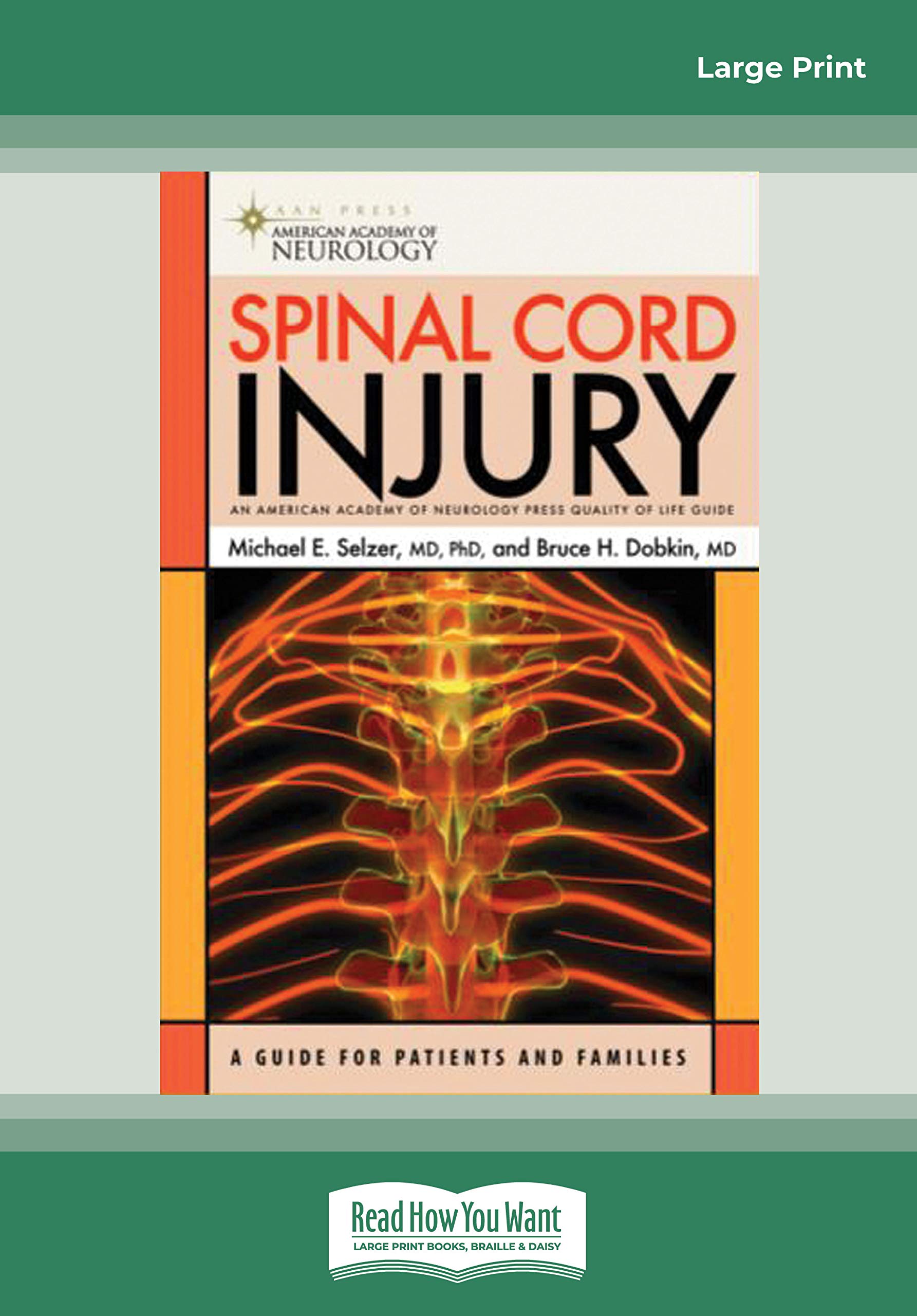 Spinal Cord Injury: A Guide for Patients and Families