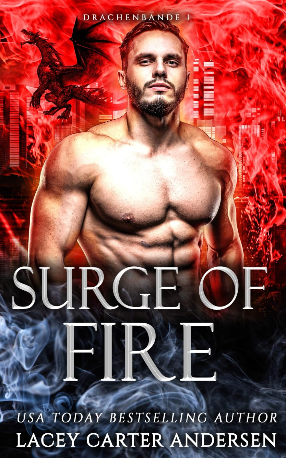 Surge of Fire: Eine paranormale Reverse-Harem-Romanze: 1 (Drachenbande)