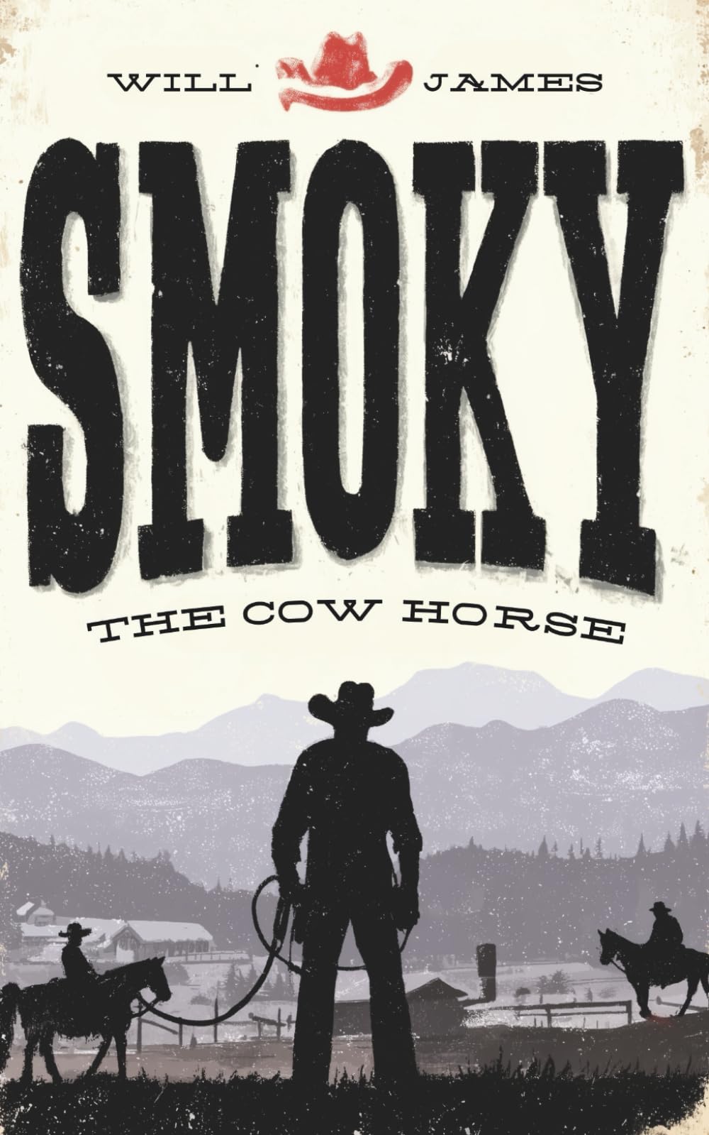 Smoky, the Cow Horse - Illustrated by Will James - Cover illustrated by Robert Jordan G.: (Hermes Publica Classics)