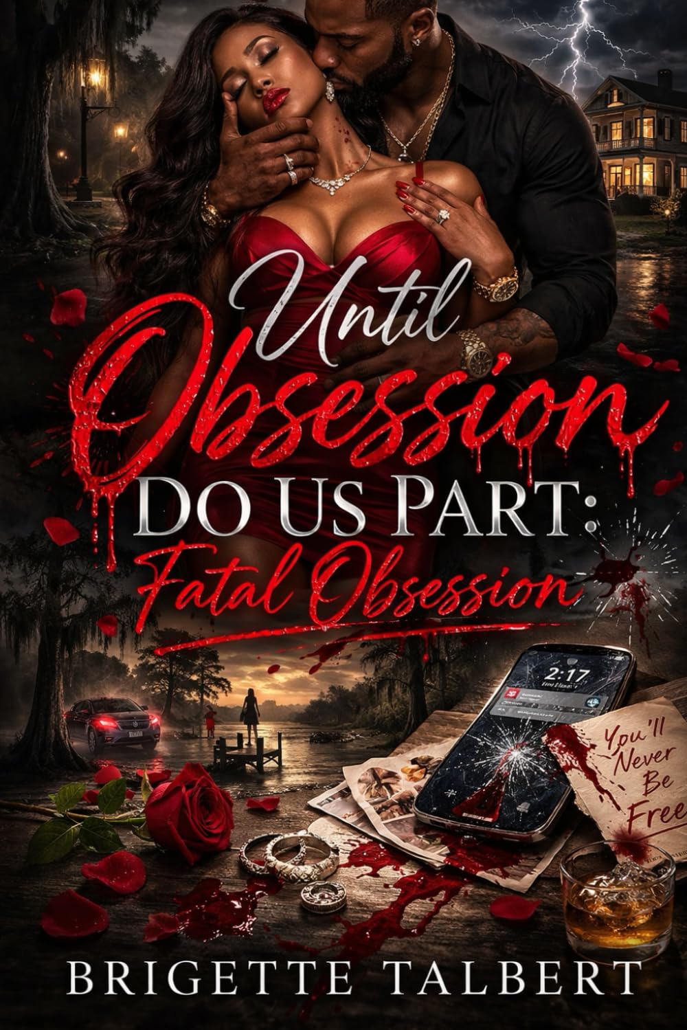 Until Obsession Do Us Part: Fatal Obsession
