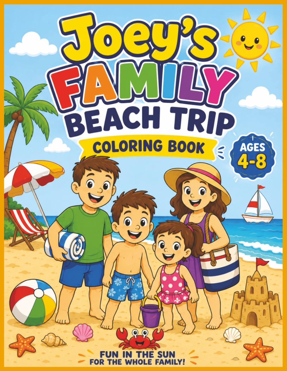 Joey's Family Beach Trip Coloring Book: 30 Fun and Easy Beach Coloring Pages for Kids
