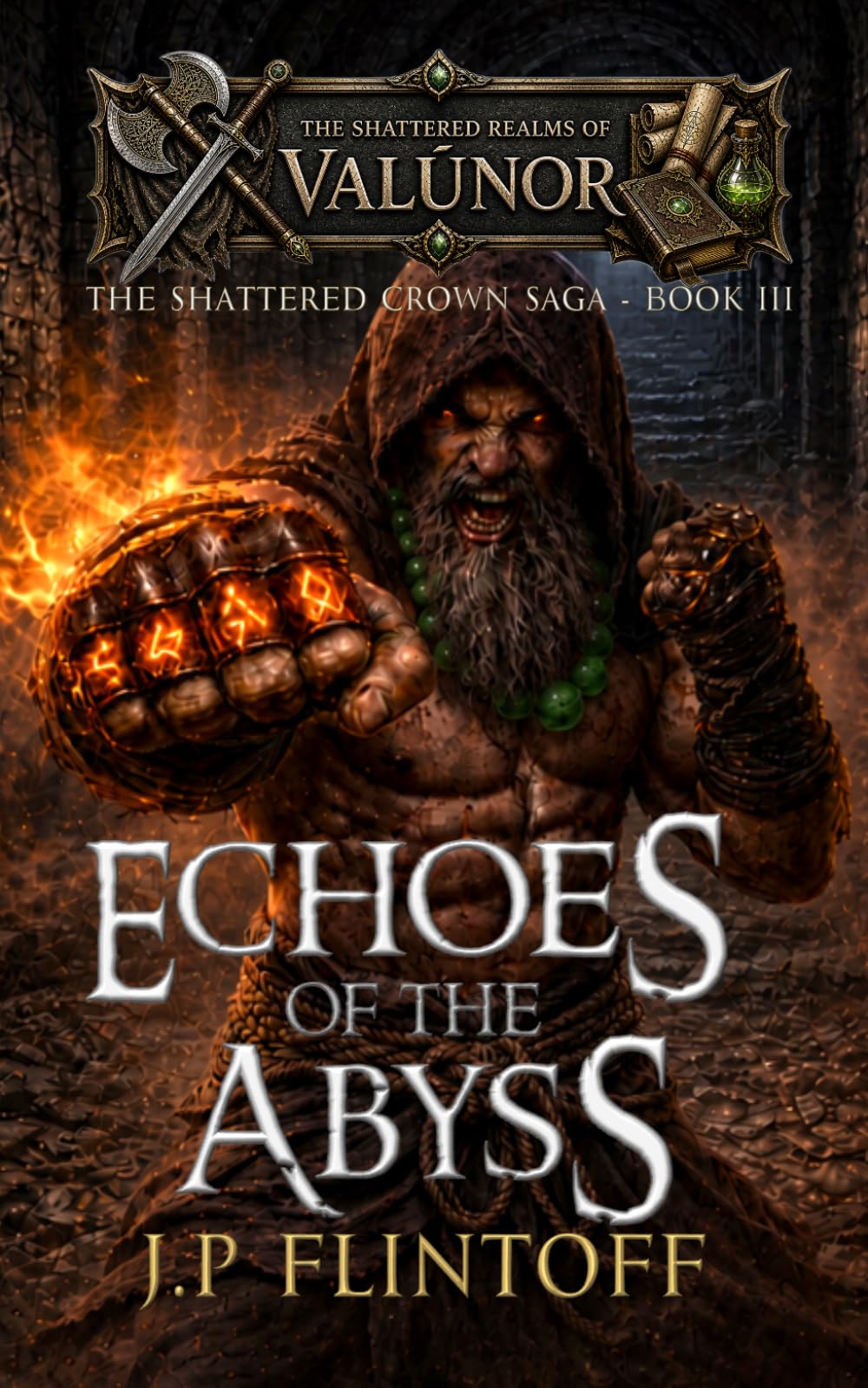 Echoes of the Abyss: The Shattered Crown Saga