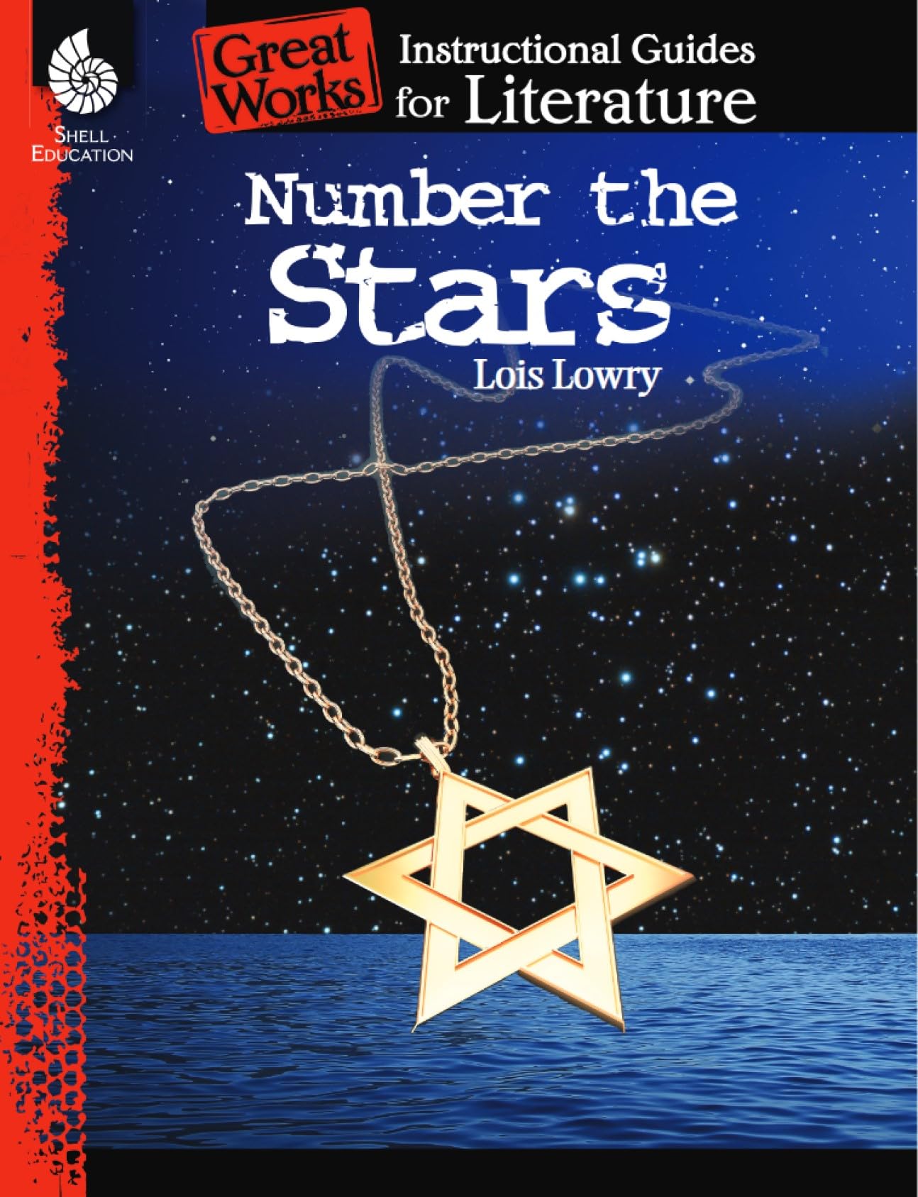 Number the Stars: An Instructional Guide for Literature - Novel Study Guide for Elementary School Literature with Close Reading and Writing Activities (Great Works Classroom Resource)