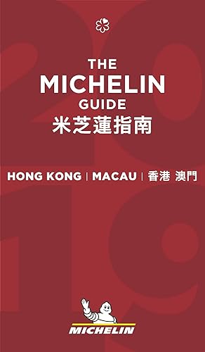 Michelin Red Guide 2018 Hong Kong &amp; Macau: Restaurants &amp; Hotels