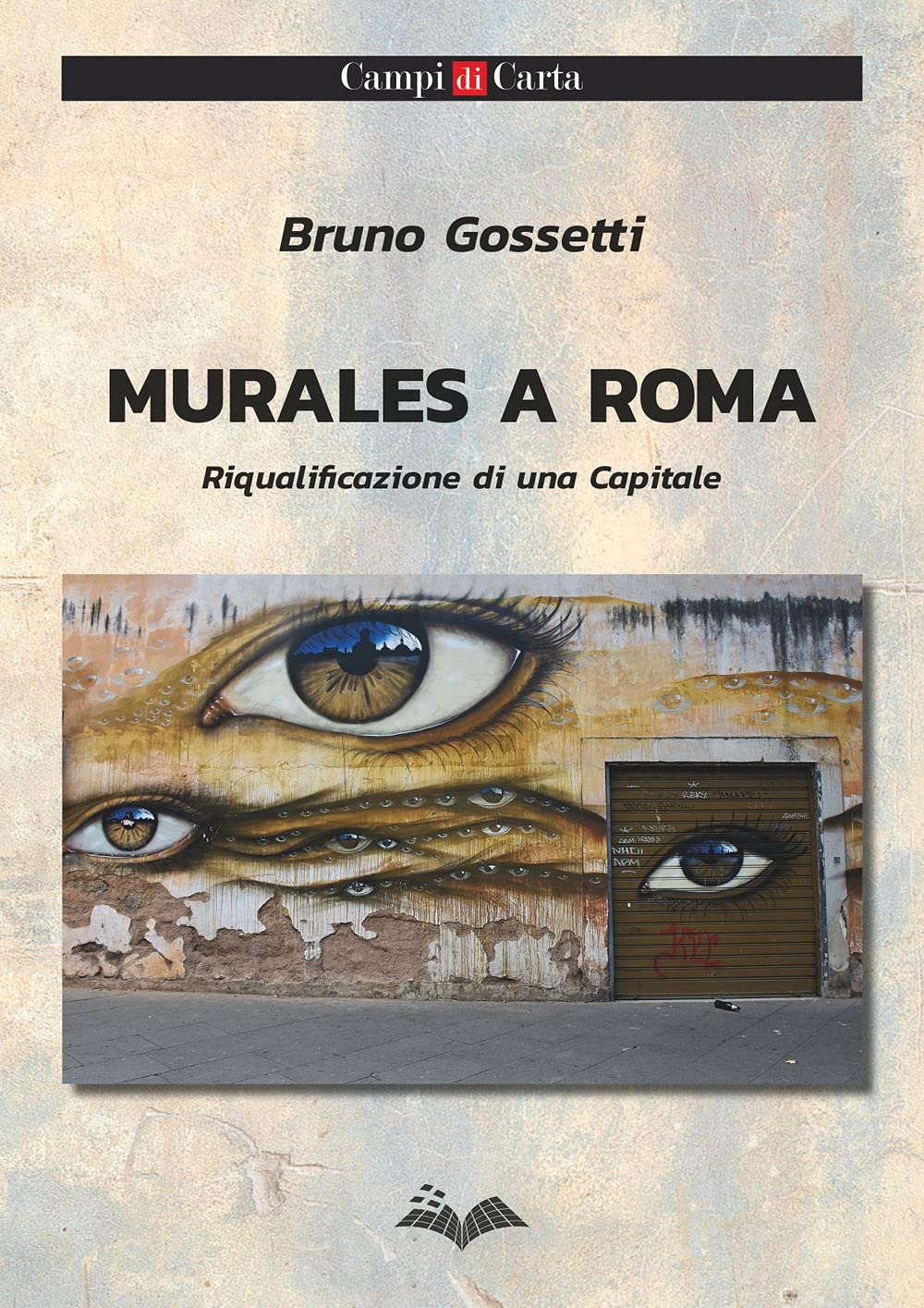 Murales a Roma comprendre la revalorisation urbaine par l'art
