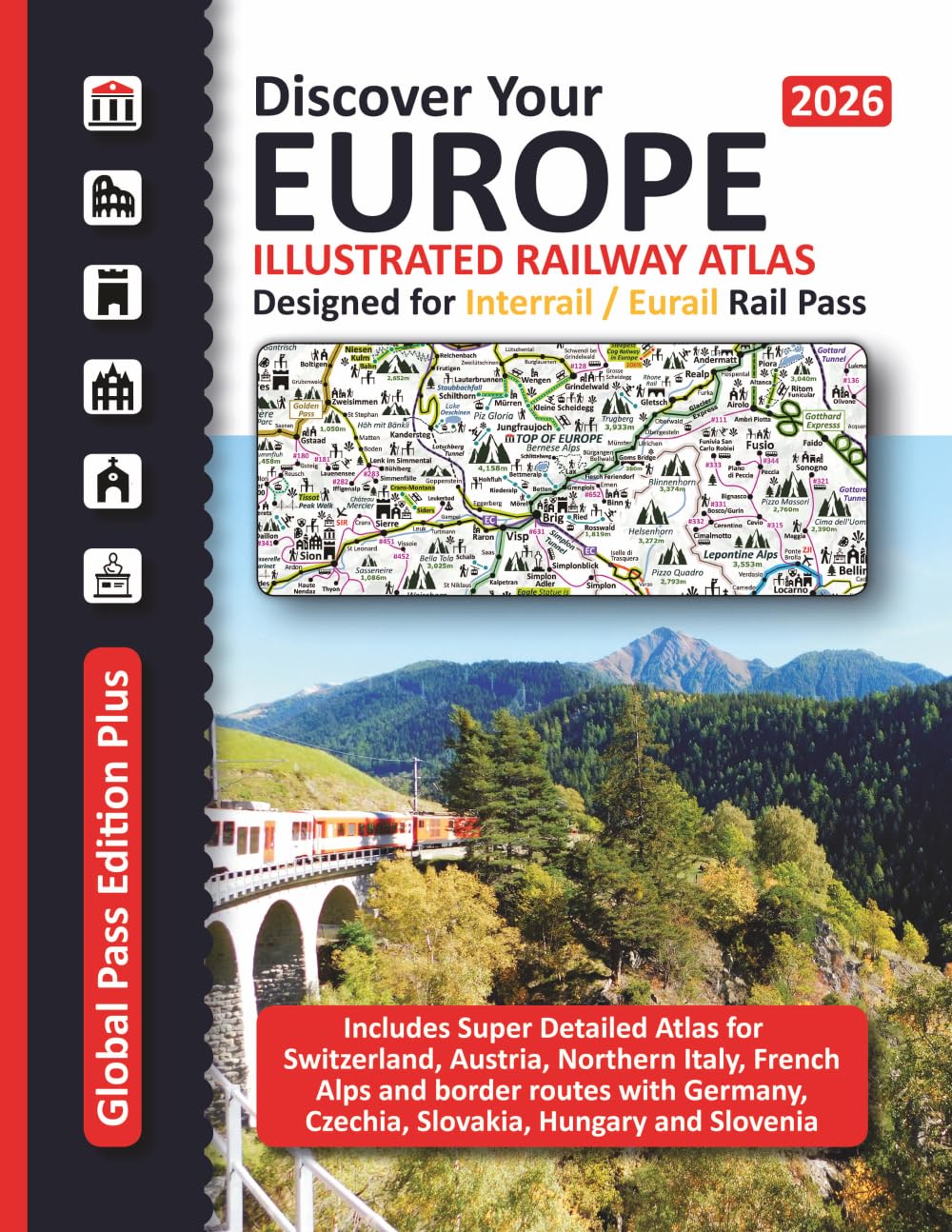 European Railway Atlas - Designed for Interrail/Eurail Rail Pass 2026: Includes detailed Atlas for Switzerland, Austria, Northern Italy and French ... Designed for Interrail and Eurail Rail Pass)