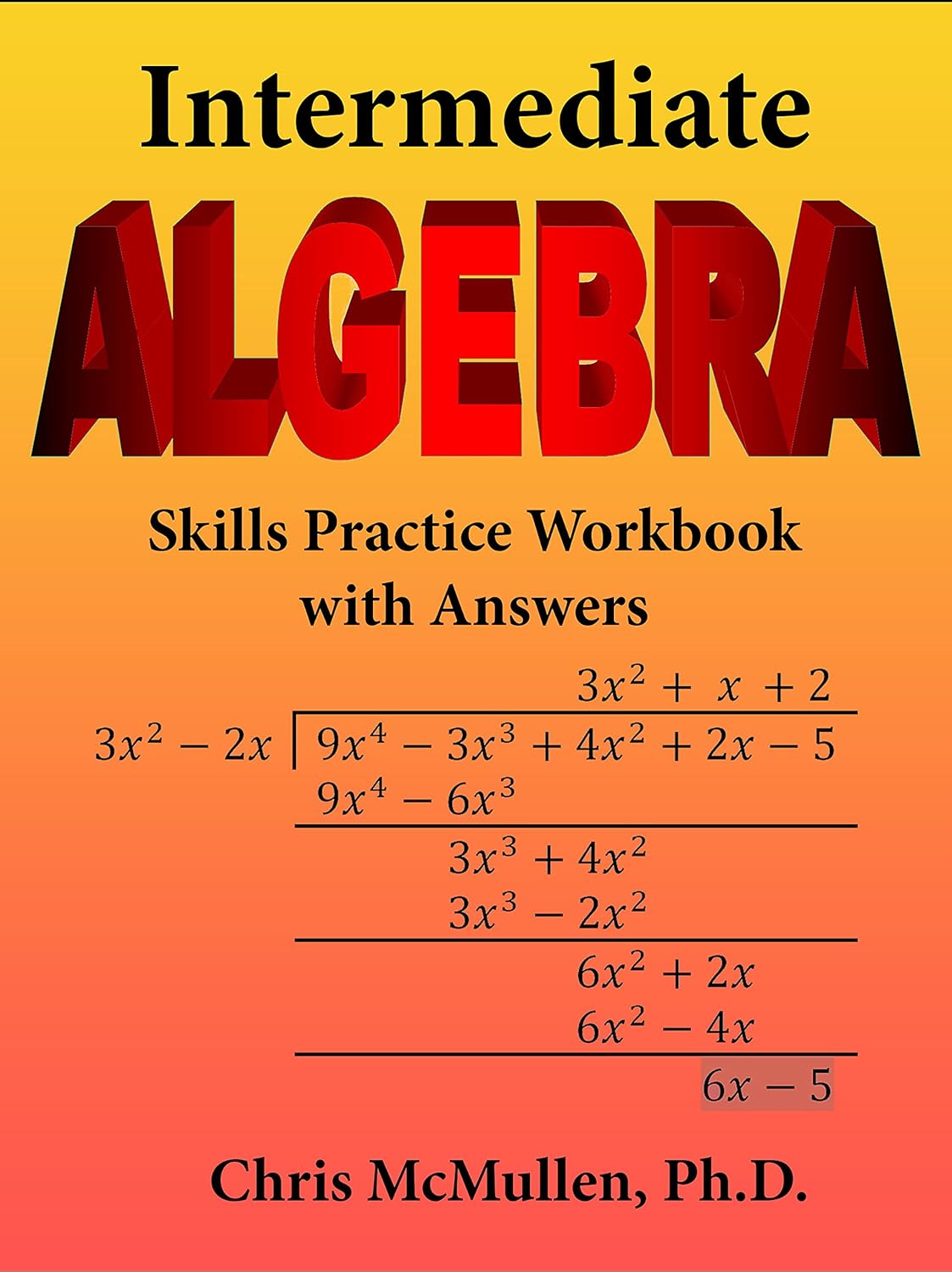 Intermediate Algebra Skills Practice Workbook with Answers: Functions ...
