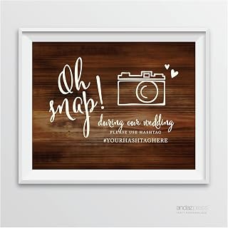 Andaz Press Personalized Wedding Party Signs, Rustic Wood Print, 8.5-inch x 11-inch, Oh Snap! During our Wedding, Please Use # Hashtag, 1-Pack, Custom Made Any Name, Unframed