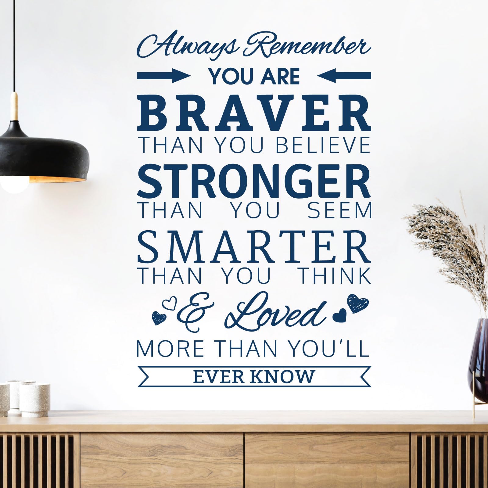 Always Remember, You are Braver Than You Believe, Stronger Than You Seem - Quote Decal Wall Sticker [Large] [Ultramarine] — image 1