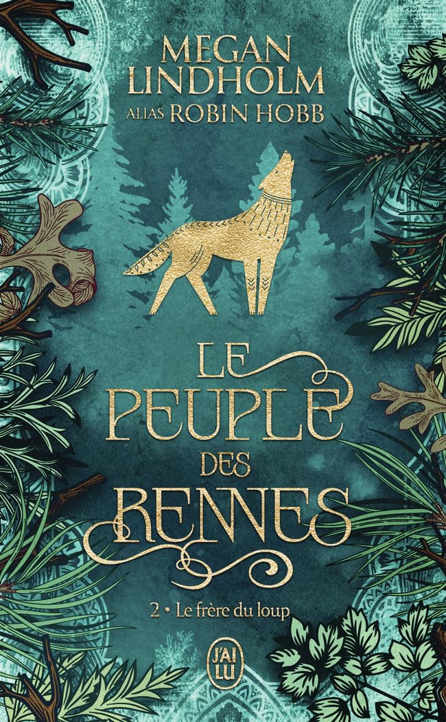 Le peuple des rennes: Le frère du loup (2)