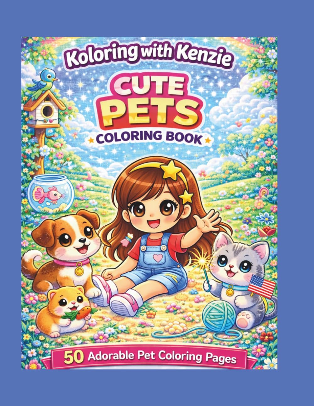 Koloring with Kenzie Cute Pets Coloring Book