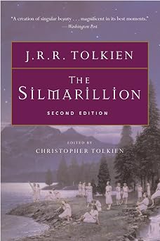 The Silmarillion The #1 New York Times Bestseller The Foundational Epic Fantasy of Middle-earths First Age