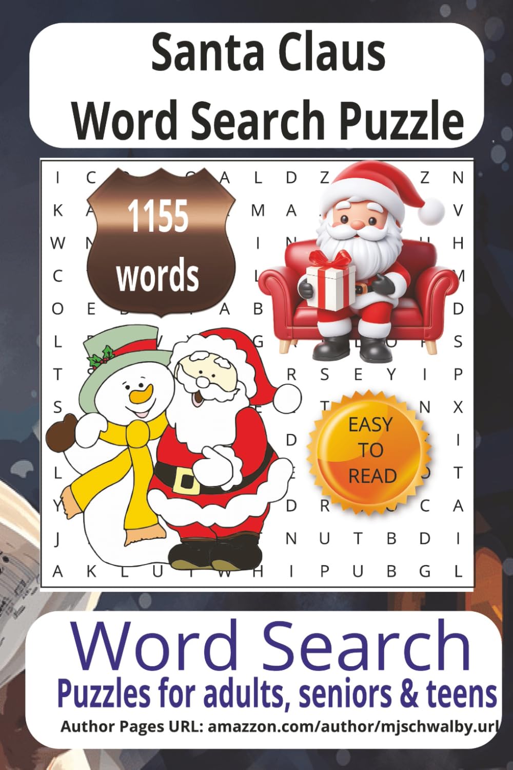 Santa Claus Word Search Puzzle: Word Searches in Easy-to-Read Print celebrating Santa Claus, his joyful hard work, and the warm, grateful spirit of ... 6x9 wonderful puzzles make a perfect gift.