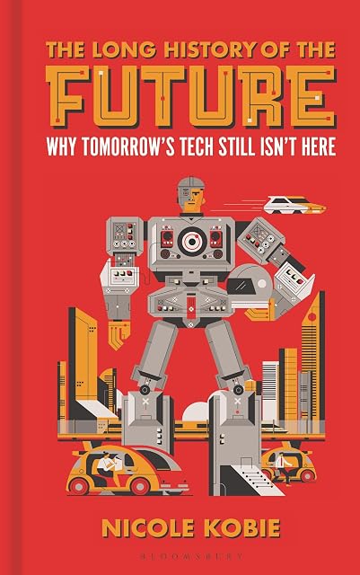 Portada de The Long History Of The Future