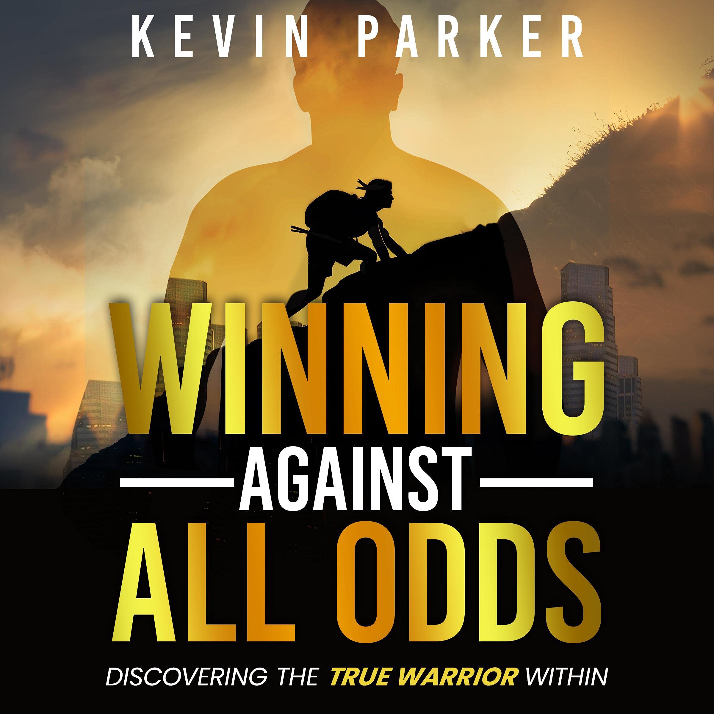 Winning Against All Odds