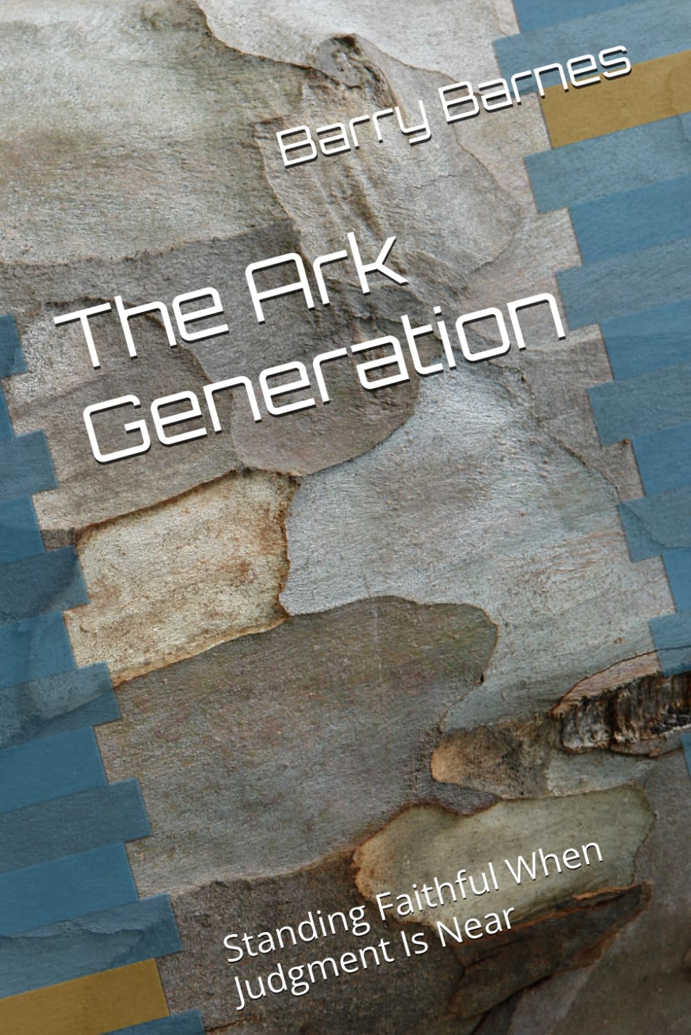 The Ark Generation: Standing Faithful When Judgment Is Near