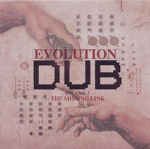 Evolution Dub Vol 5 The Missing Link