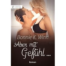 Aber mit Gefuhl ... Digital Edition German Edition
