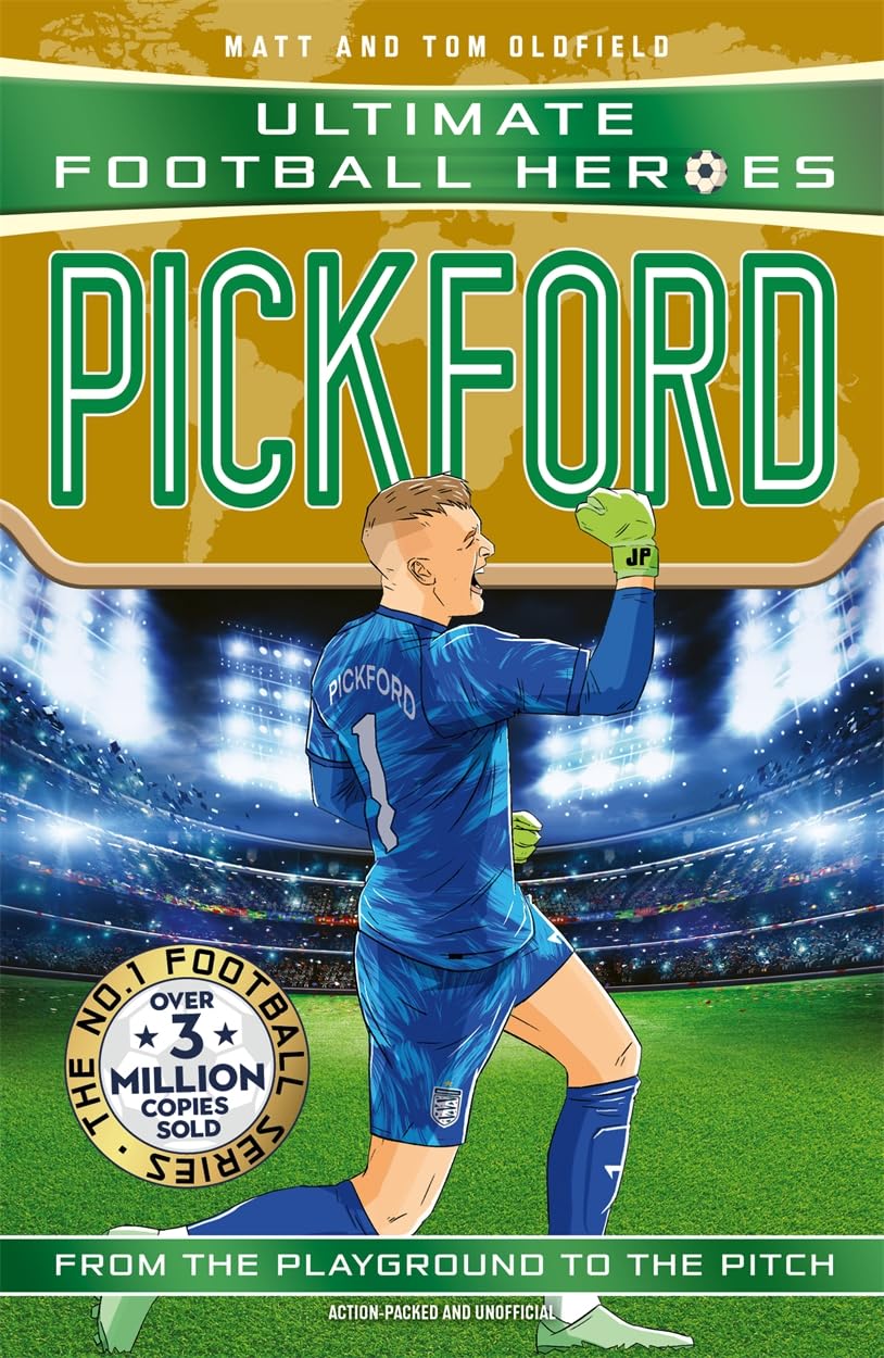 Ultimate Football Heroes: Pickford (Super Stoppers 5): International World Cup 2026 Edition (Ultimate Football Heroes - International Edition)