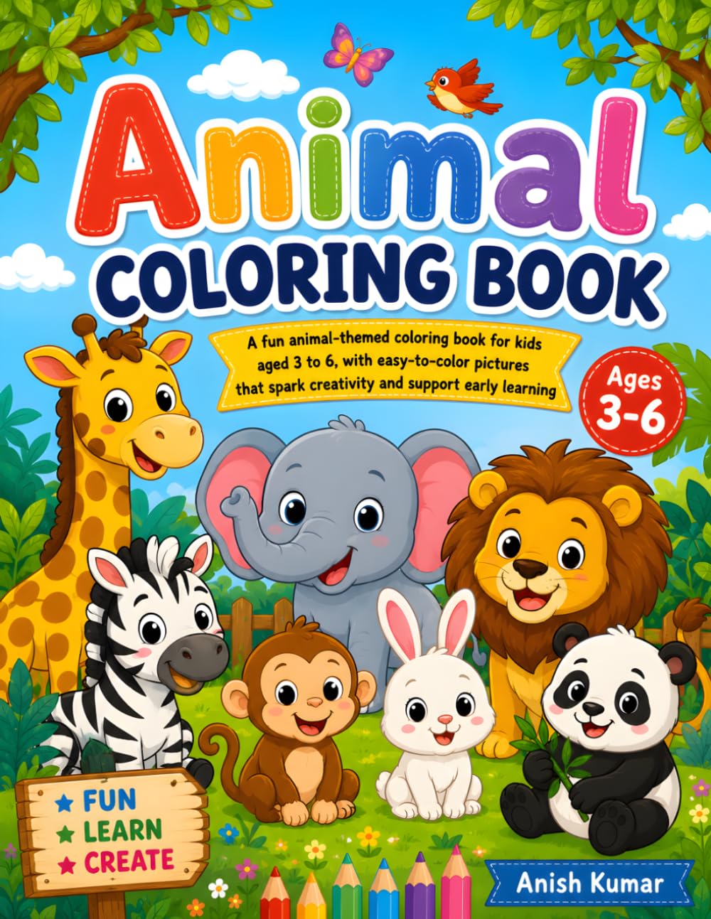 Animal Coloring Book for Kids Ages 3-6: Fun and Easy Animal Coloring Pages for Toddlers and Preschool Kids | Cute Safari, Farm, Jungle & Ocean Animals for Early Learning and Creativity