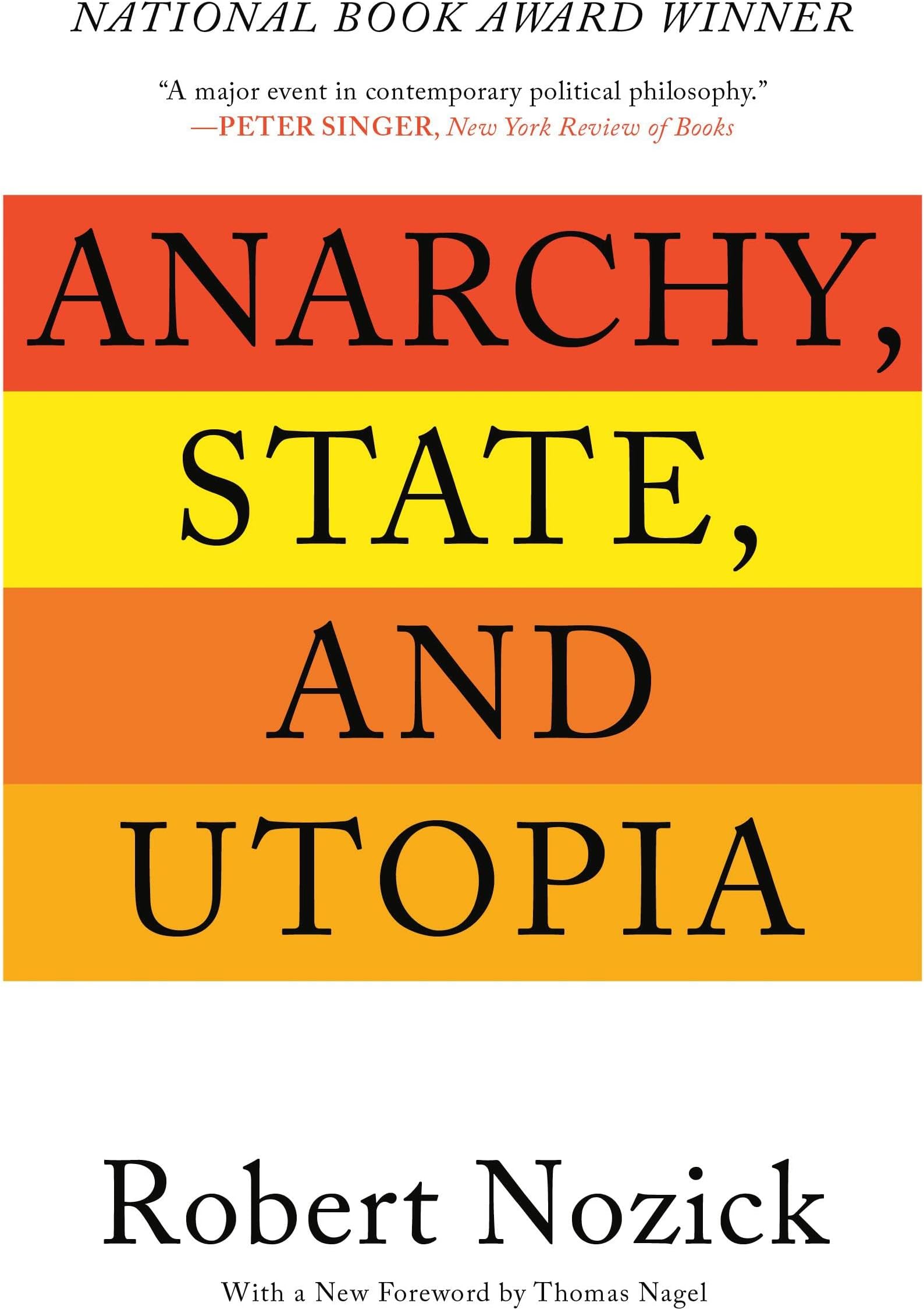 Anarchy, State, and Utopia