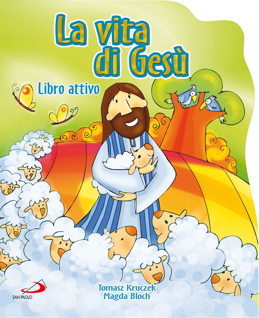 La Vita Di Gesù. Ediz. Illustrata - 4