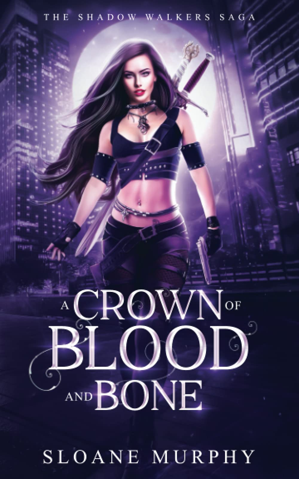 Buy A Crown of Blood and Bone: 1 (The Shadow Walkers Saga) โ BookShops.in