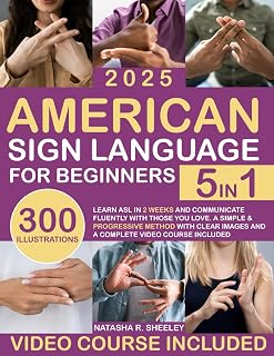 Learn ASL for Beginners: 5-in-1 Book + Video Course | Master American Sign Language in 2 Weeks Fast