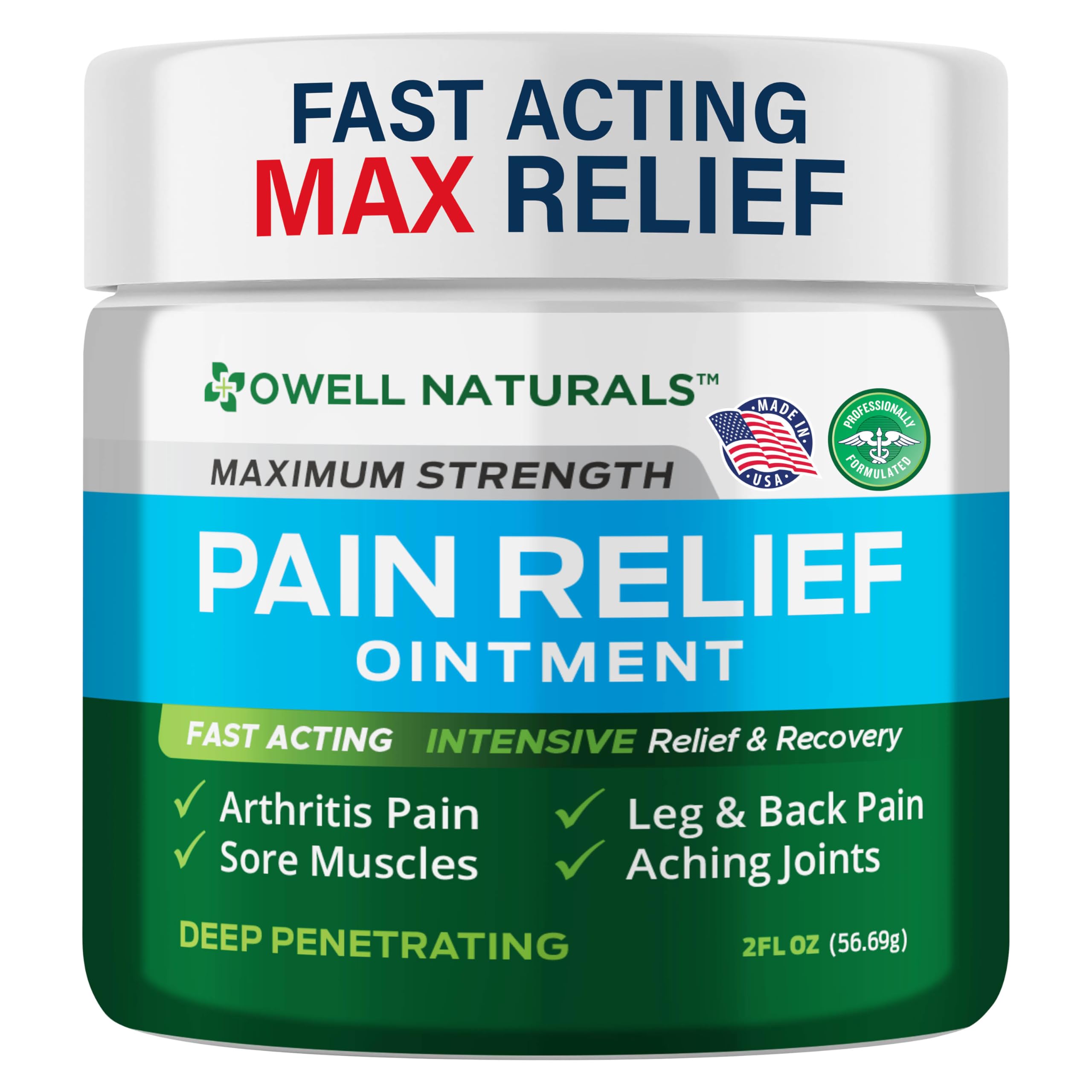 OWELL NATURALS Pain Relief Ointment 2 oz – All Natural Oil Based Fast Acting Formula for Arthritis, Joint & Muscle Discomfort, Long-Lasting Soothing Balm for Sore Muscles & Stiffness