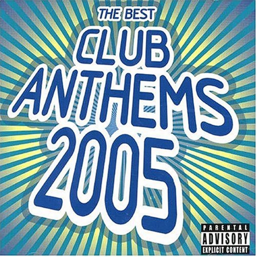Various Artists - The Best Club Anthems 2005 CD Album - Used