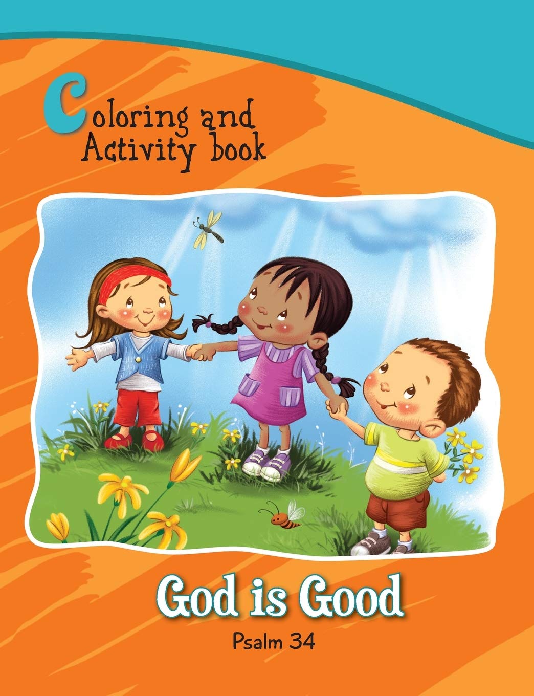 Psalm 34 Coloring and Activity Book: God is Good (Bible Chapters for Kids) Paperback – 1 January 2017